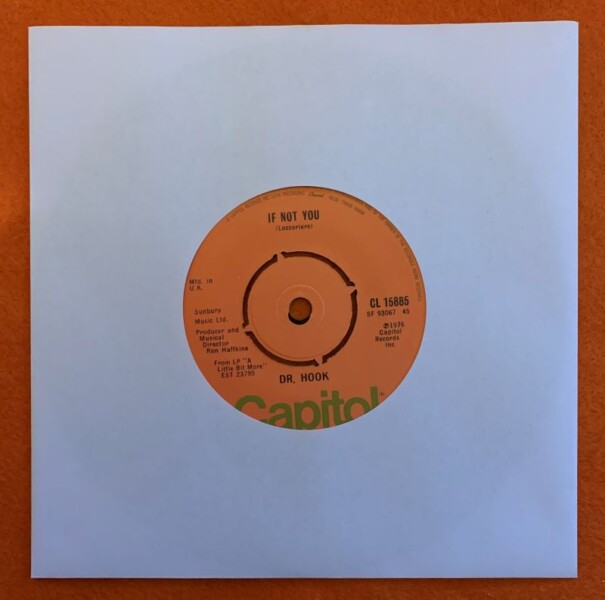 Dr Hook - If Not You - Up On The Mountain - Capitol 7" - 1976