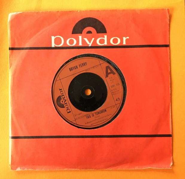 Bryan Ferry - This Is Tomorrow - Polydor 7" 1977