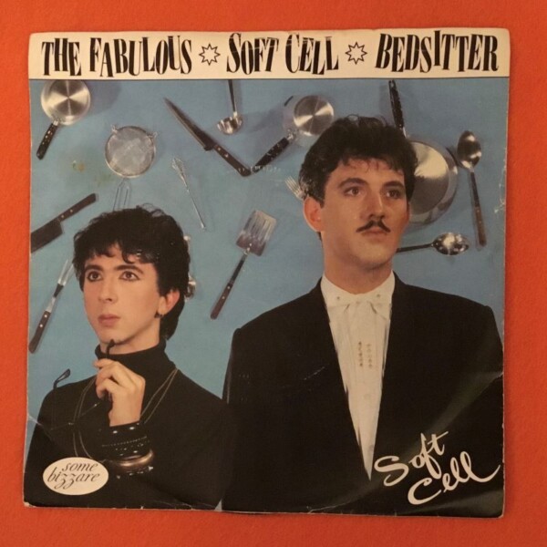 Soft Cell- Torch- Insecure Me- Some Bizzare Records - 7" - 1981