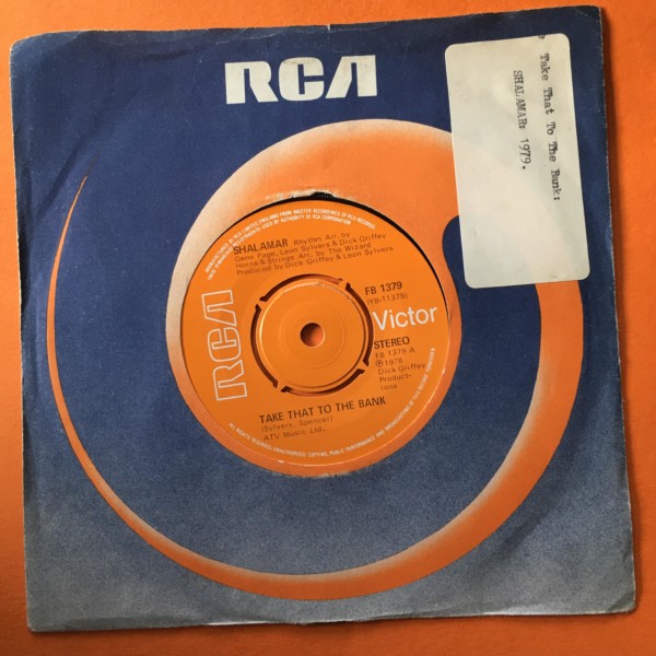 Shalamar - Take that to The Bank - RCA Records 7" - 1978