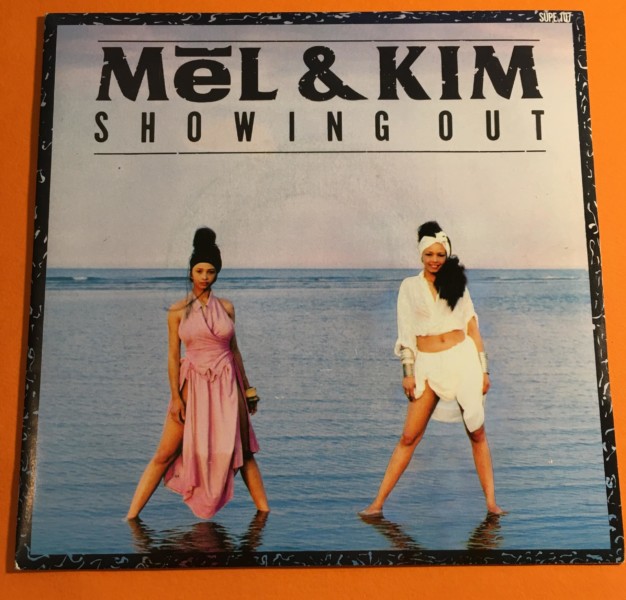 Mel & Kim - Showing Out - Supreme Records 7" - 1987