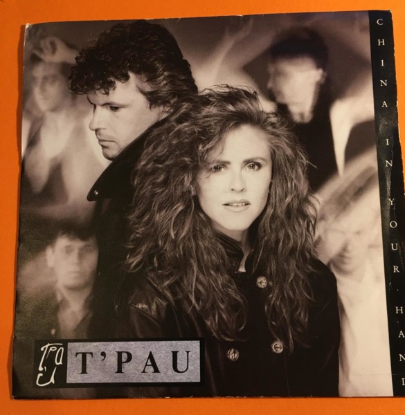 T'Pau - China In Your Hands- Siren Records 7" 1987