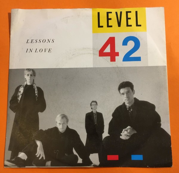 Level 42 - Lessons in Love - Polydor Records 7" - 1986