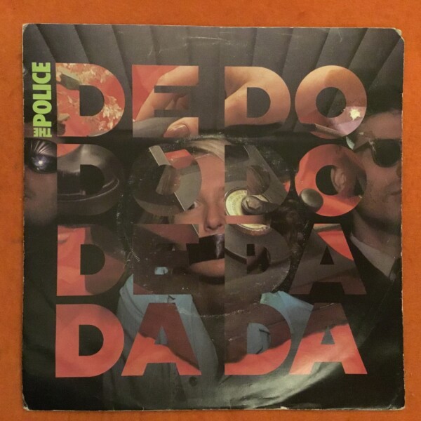 The Police - De Do Do Do, De Da Da Da - A&M Records 7" - 1980