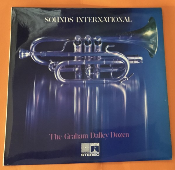 Graham Dalley Dozen - Sounds International - Saga Records LP
