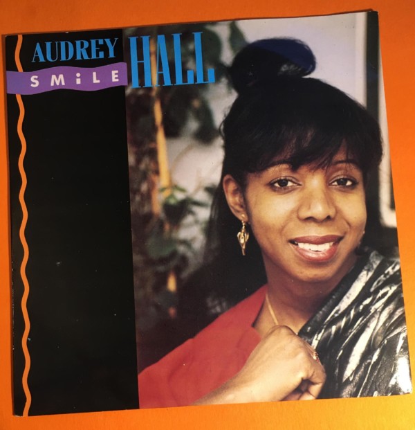 Audrey Hall - Smile - Germain Records 7" 1986