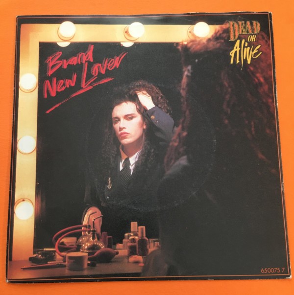 Dead or Alive - Brand New Lover - Epic Records 7" - 1986