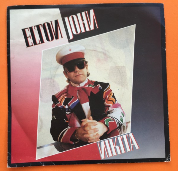 Elton John - Nikita- The Man Who Never Died- Rocket Records 7" - 1985