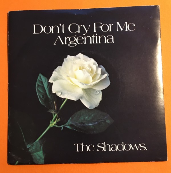 The Shadows- Don't Cry For Me Argentina- EMI Records 7" - 1978
