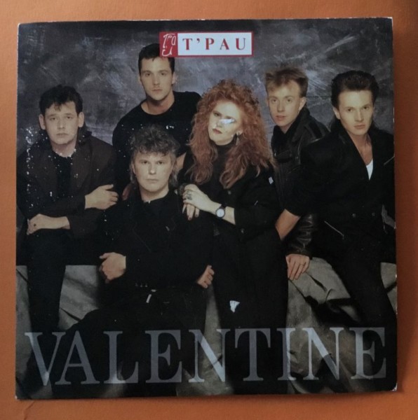 T'Pau- Valentine - Giving My Love Away- Siren Records 7"- 1988