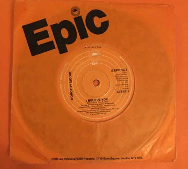 Dorothy Moore- I Believe In You- Epic Records 7" -1977