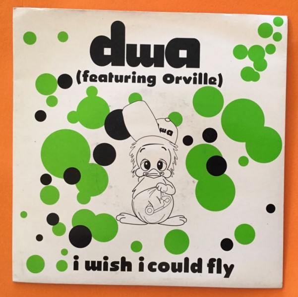 DWA ft Orville- I Wish I Could Fly- Reverb Records 7" -1992
