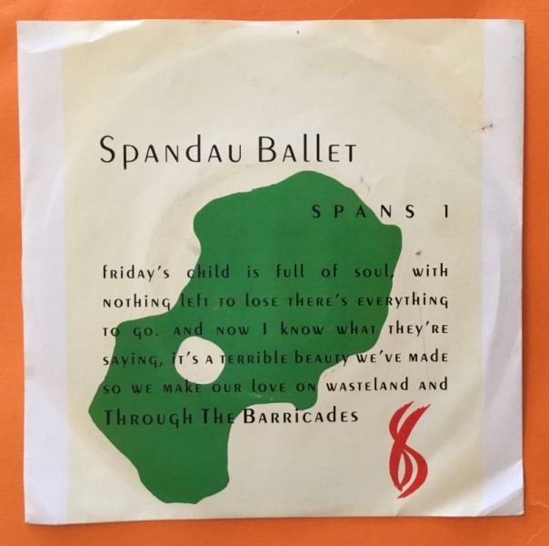 Spandau Ballet- Through The Barricades- CBS Records 7" -1986