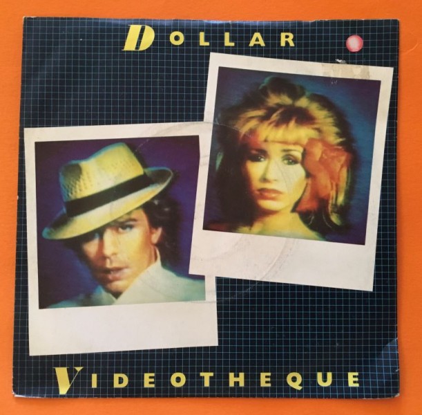 Dollar- Videotheque- Living A Life of Dreams- WEA Records 7" -1982