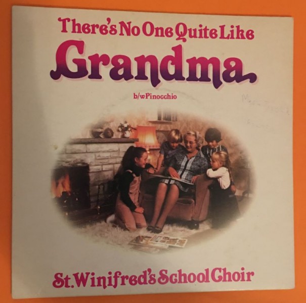 St Winifred's School Choir- There's No One Quite Like Grandma- EMI/MFP Records 7"- 1980