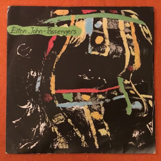Elton John- Passengers- Rocket Record Company Records 7" -1984
