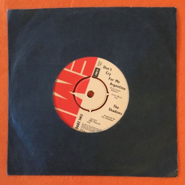 The Shadows- Don't Cry For Me Argentina- EMI Records 7" -1978