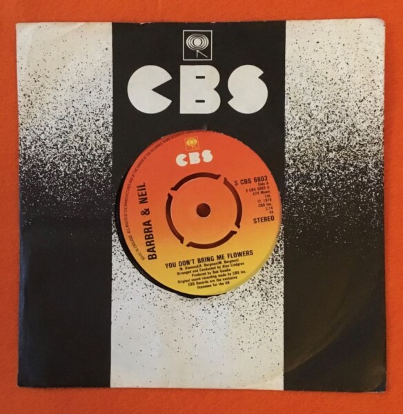 Barbra Streisand & Neil Diamond- You Don't Bring Me Flowers- CBS Records 7" -1978
