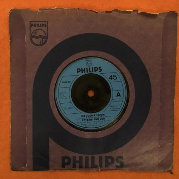 Peters & Lee- Welcome Home- Philips Records 7" -1973