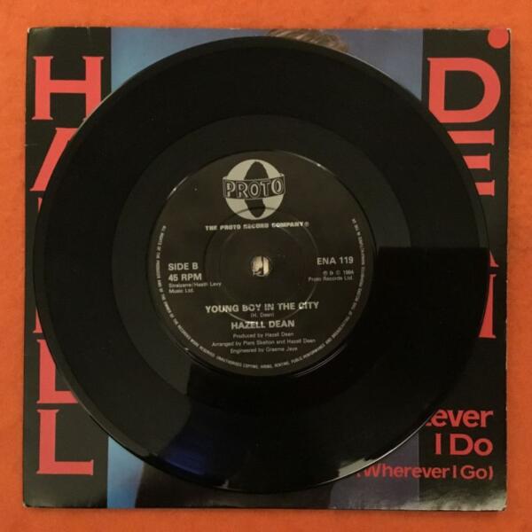 Hazell Dean- Whatever I Do (Wherever I Go)- Young Boy In The City -Proto Records 7" -1984 - Image 4