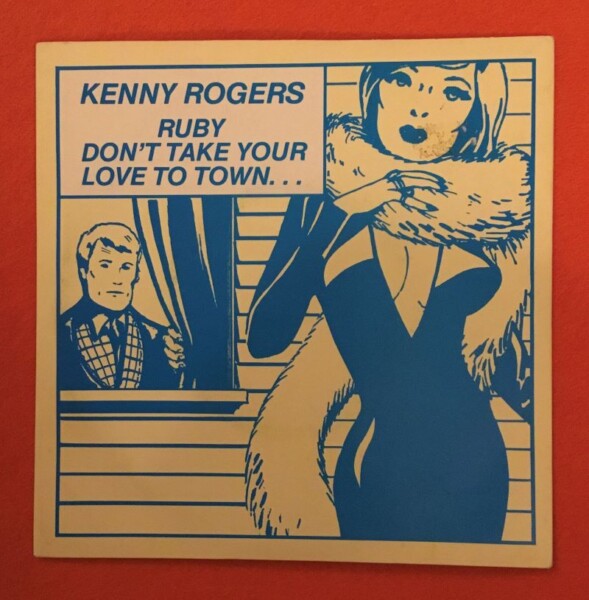 Kenny Rogers- Ruby Don't Take Your Love to Own- Reprise Records 7" - 1969 - reissue