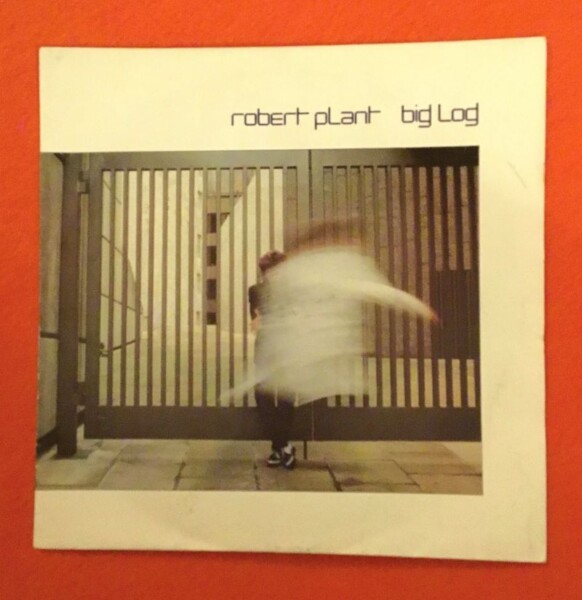 Robert Plant- Big Log- WEA Records 7" - 1983