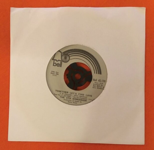 5th Dimension- I Just Wanna Be Your Friend- Together Lets Find Love- Bell Records 7" - Image 2
