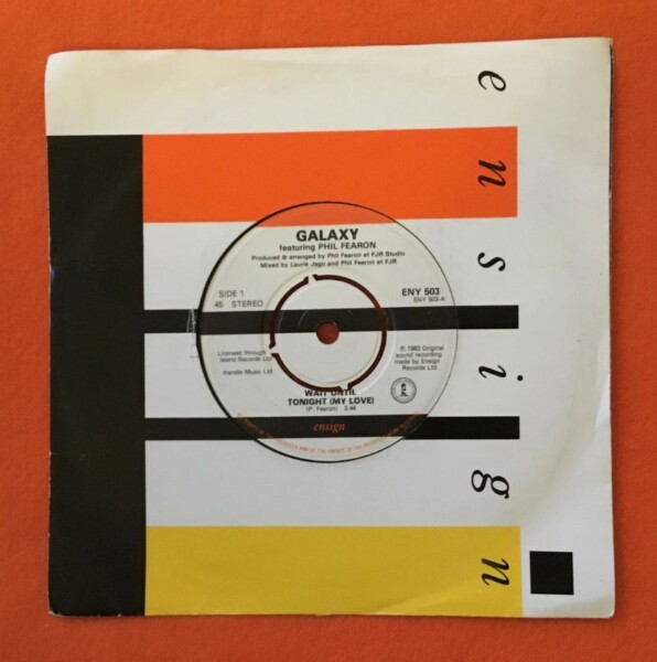 Galaxy featuring Phil Fearon- Wait Until Tonight My Love- Ensign Records 7" -1983