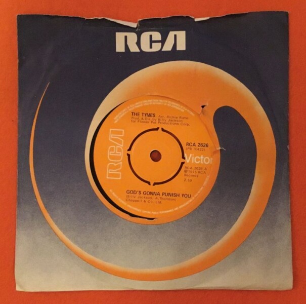 Tymes- God's Gonna Punish You- RCA Records 7" -1975