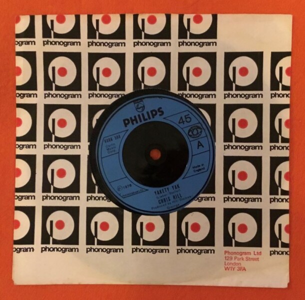 Chris Hill- Yakety Yak- Ride On!- Philips Records 7" -1976