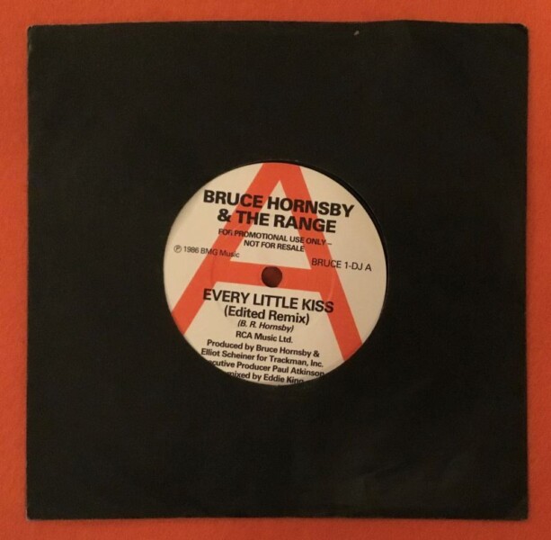 Bruce Hornsby & The Range- Every Little Kiss Remix- RCA Records 7" -1986- Promo Copy