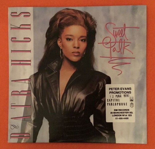 D'Atra Hicks- Sweet Talk- Capitol Records 7" - 1989