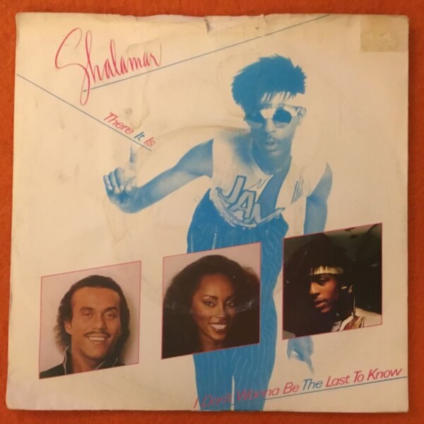 Shalamar- There It Is- Solar Records 7"- 1981