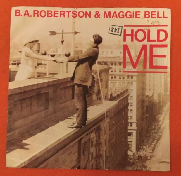 B.A.Robertson & Maggie Bell- Hold Me- Spring Greens- Swan Song Records 7" 1981
