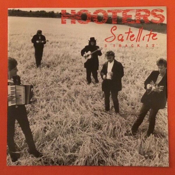 Hooters- Satellite- One Way Home- All You Zombies- CBS Records 12" 1987