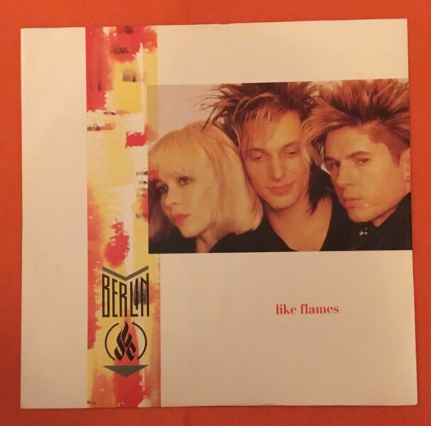 Berlin- Like Flames- Trash- You Don't Know- Mercury Records 12" 1986