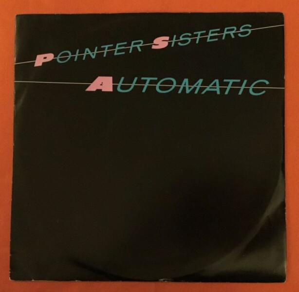 Pointer Sisters- Automatic (2 Versions, Remix and Album version) - Nightline- Planet Records 12" 1983