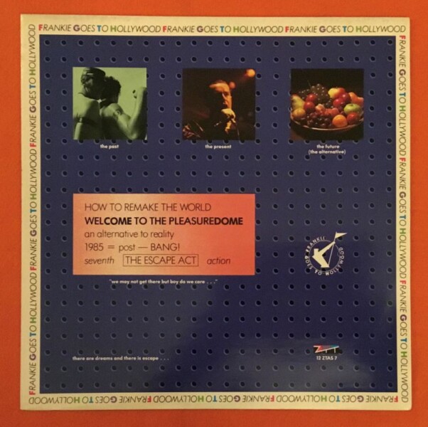 Frankie Goes To Hollywood- Welcome to The Pleasuredome- Get It On- Happy Hi- Relax (Instrumental)- ZTT Records 12"- 1985