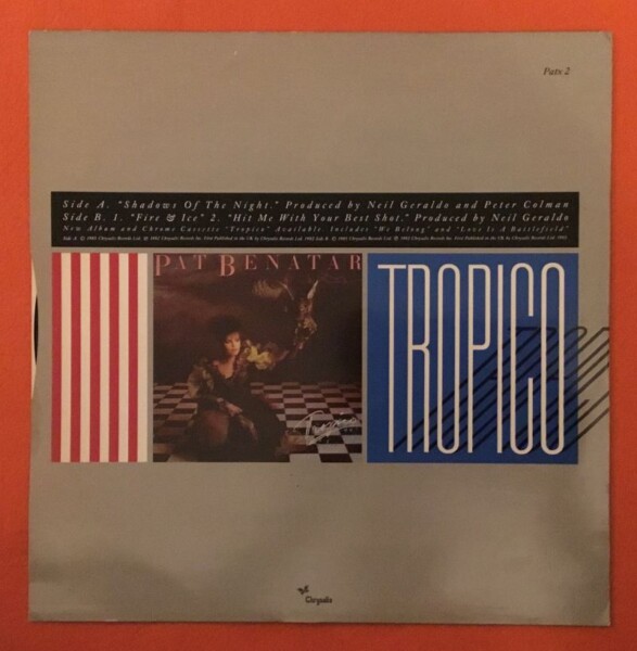 Pat Benatar- Shadows of The Night- Fire & Ice- Hit Me With Your Best Shot- Chrysalis Records 12" - 1985 - Image 2