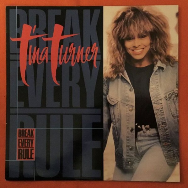 Tina Turner- Break Every Rule (2 Versions)- Girls- Capitol Records 12" - 1985