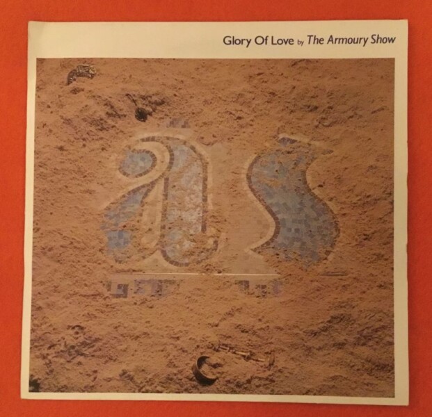 Armoury Show- Glory of Love- Higher Than The Instrumental -Parlophone Records 7"- 1985
