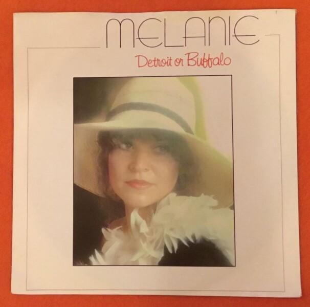 Melanie- Detroit or Buffalo- Roadburn- RCA Records 7" - 1982