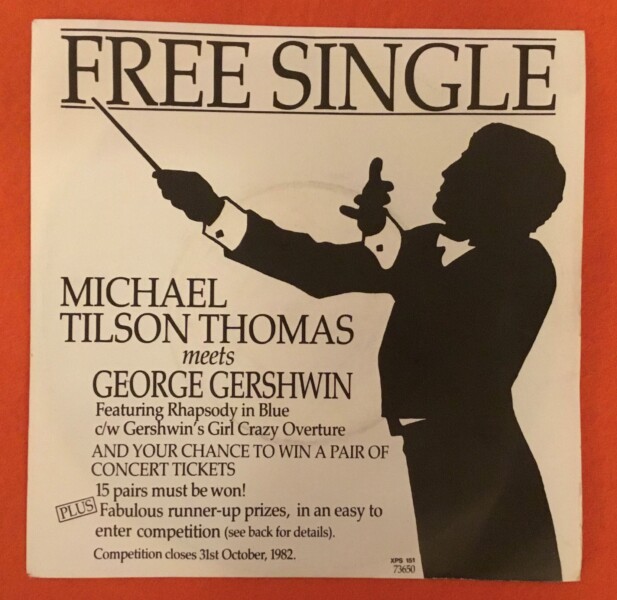 Michael Tilson Thomas- Meets George Gershwin- CBS Records 7"- 1977