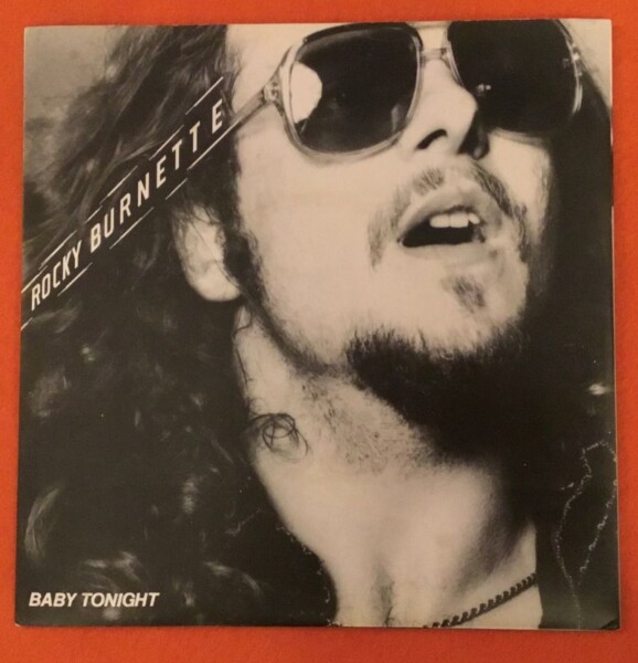 Rocky Burnette- Baby Tonight- Boogie Down In Mobile, Alabama -EMI Records 7" - 1980