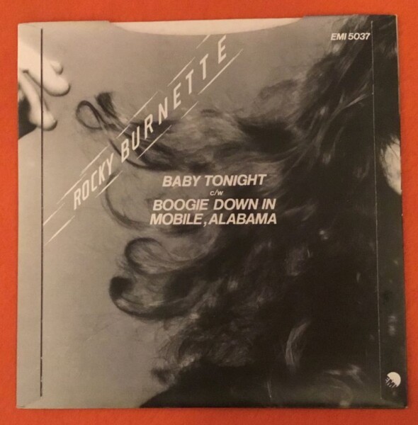Rocky Burnette- Baby Tonight- Boogie Down In Mobile, Alabama -EMI Records 7" - 1980 - Image 2