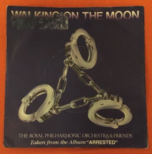 Royal Philharmonic Orchestra- Walking On The Moon- Arrested- RCA Records 7" - 1984