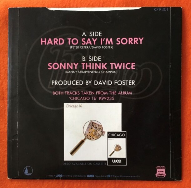 Chicago- Hard To Say I'm Sorry- Sonny Think Twice- Full Moon Records 7"- 1982 - Image 2