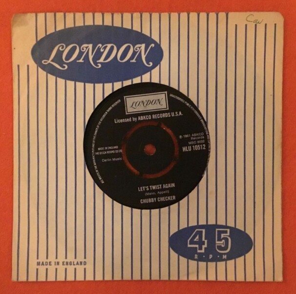Chubby Checker- Let's Twist Again- The Twist- London Records 7"- 1961