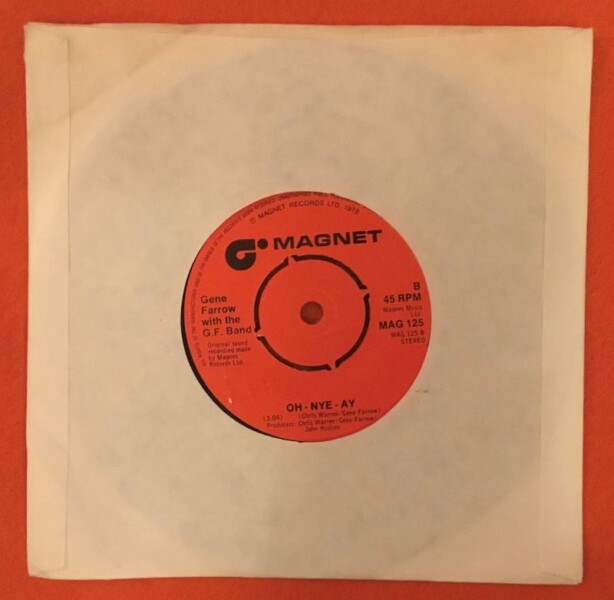 Gene Farrow with G.F. Band- Don't Stop Now- Oh-Nye-Ay- Magnet Records 7" - 1978 - Image 2