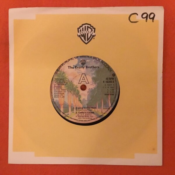 Everly Brothers- Crying In The Rain- Cathy's Clown- Bye Bye Love- All I Have To Do Is Dream- Warner Records 7" 1965